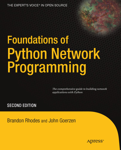 Foundations of Python Network Programming, Second Edition