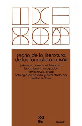 Teoria de la literatura de los formalistas rusos: Antologia preparada y presentada por Tzvetan Todorov