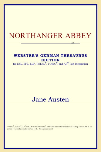 Northanger Abbey (Webster's German Thesaurus Edition)