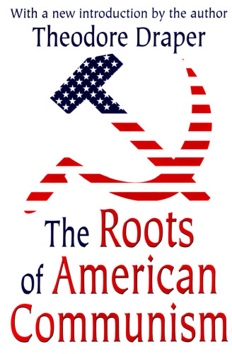 The Roots of American Communism