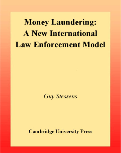 Money laundering: a new international law enforcement model