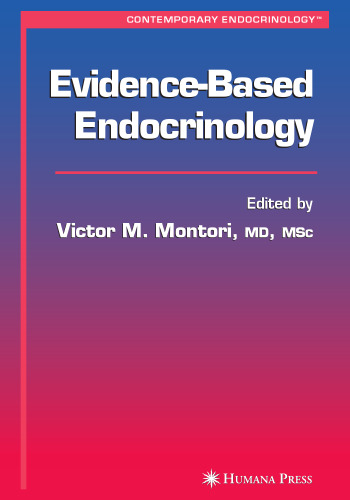 Evidence-Based Endocrinology (Contemporary Endocrinology)