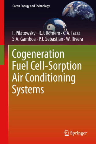 Cogeneration Fuel Cell-Sorption Air Conditioning Systems