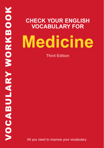 Check Your English Vocabulary for Medicine (Check Your English Vocabulary series)