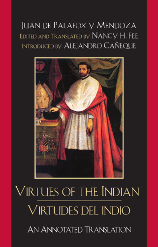 Virtudes del Indio   The Virtues of the Indian