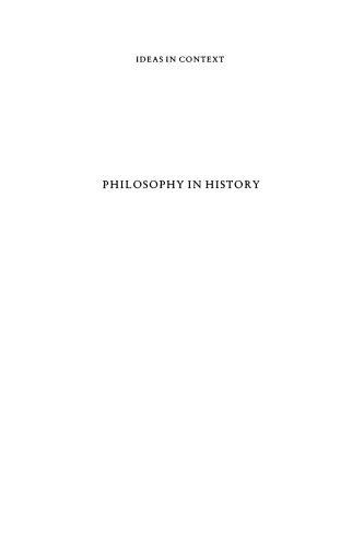 Philosophy in History: Essays in the Historiography of Philosophy (Ideas in Context)