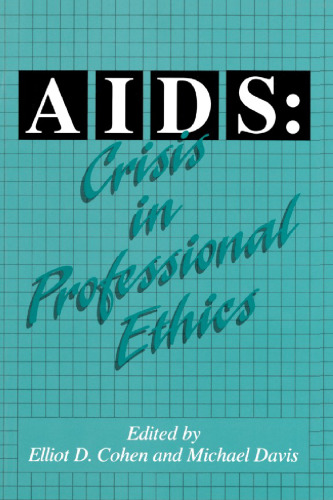 Aids: Crisis in Professional Ethics