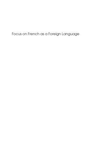 Focus on French As a Foreign Language: Multidisciplinary Approaches (Second Language Acquisition)