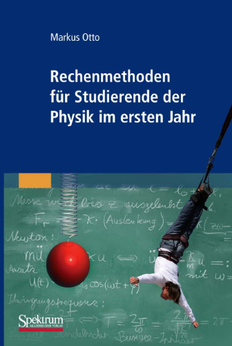 Rechenmethoden fur Studierende der Physik im ersten Jahr