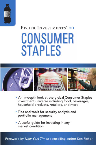 Fisher Investments on Consumer Staples (Fisher Investments Press)