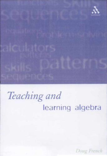 Teaching and Learning Algebra