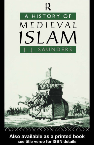 A History of Medieval Islam