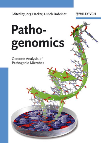 Pathogenomics: Genome Analysis of Pathogenic Microbes