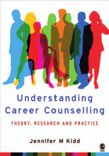 Understanding Career Counselling: Theory, Research and Practice