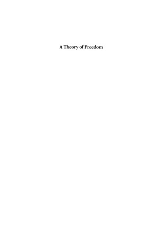A Theory of Freedom