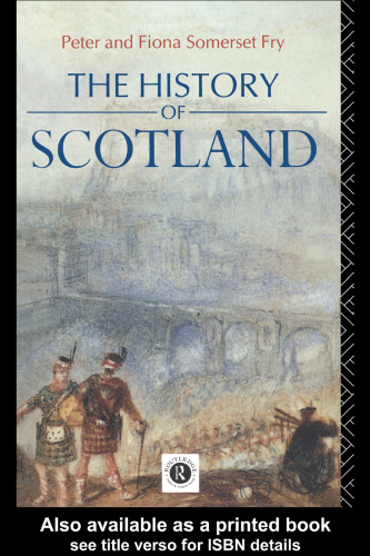 The History of Scotland