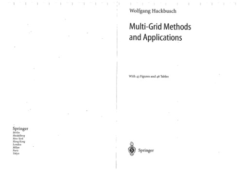 Multi-Grid Methods and Applications (Springer Series in Computational Mathematics)