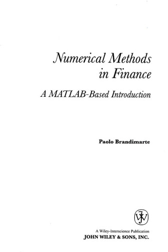 Numerical Methods in Finance: A MATLAB-Based Introduction