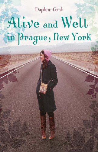 Alive and Well in Prague, New York (Laura Geringer Books)