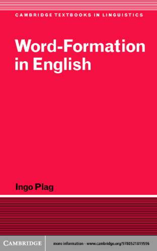 Word-Formation in English (Cambridge Textbooks in Linguistics)