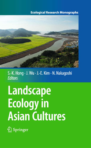 Landscape Ecology in Asian Cultures