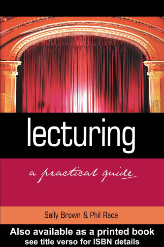 Lecturing: A Practical Guide