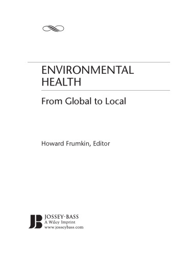 Environmental Health: From Global to Local (Public Health Environmental Health)