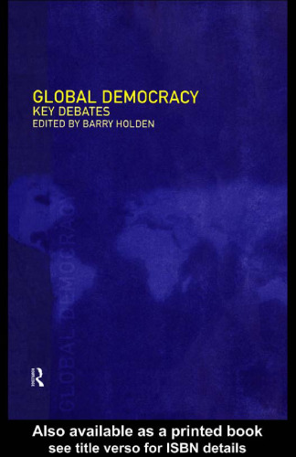 Global Democracy: Key Debates