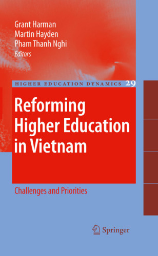 Reforming Higher Education in Vietnam: Challenges and Priorities