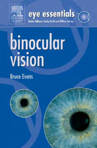 Eye Essentials: Binocular Vision