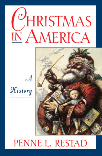 Christmas in America: A History