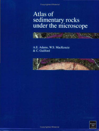 Atlas of Sedimentary Rocks Under the Microscope