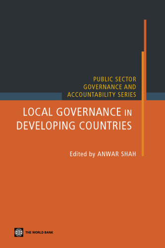 Local Governance in Developing Countries (Public Sector Governance and Accountability)