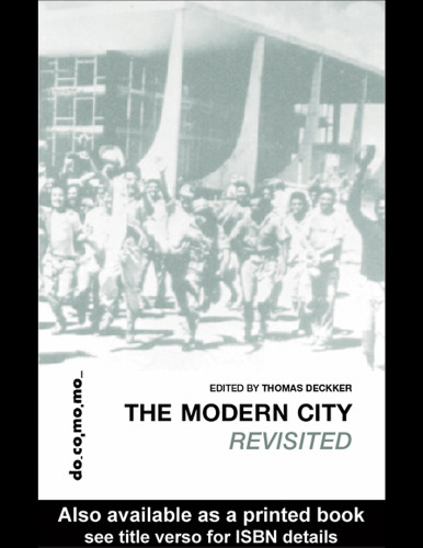 The Modern City Revisited