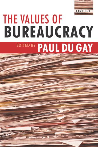 The Values of Bureaucracy