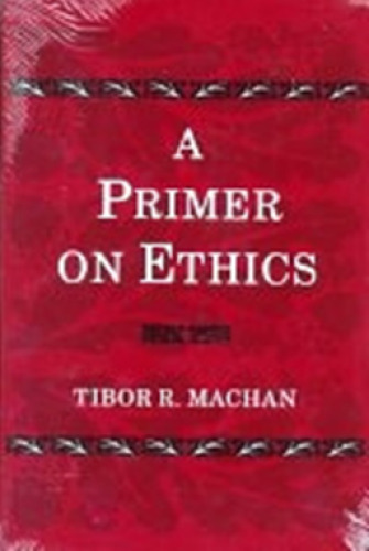 A Primer on Ethics