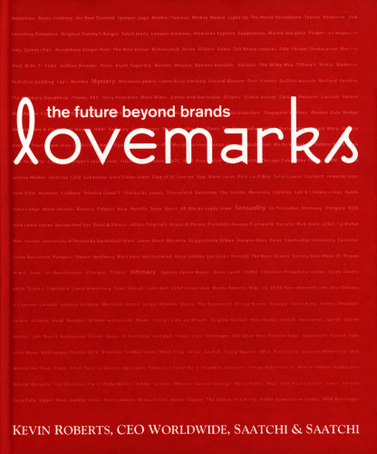 Lovemarks: The Future Beyond Brands