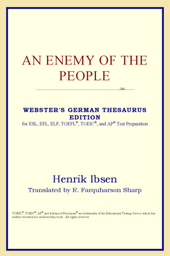 An Enemy of the People (Webster's German Thesaurus Edition)