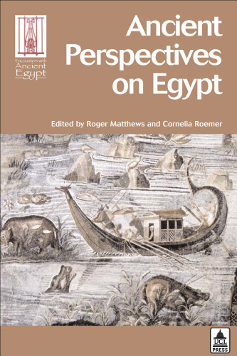 Ancient Perspectives on Egypt (Encounters with Ancient Egypt)