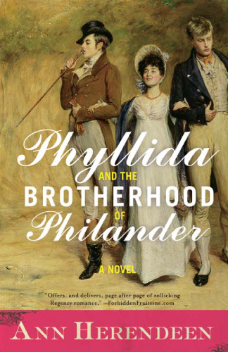 Phyllida and the Brotherhood of Philander: A Novel