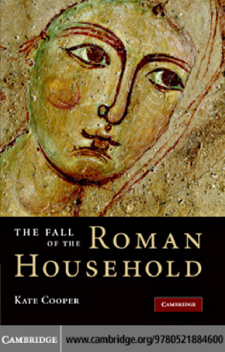 The Fall of the Roman Household