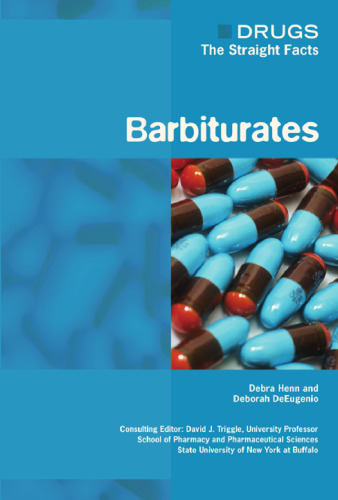 Barbiturates (Drugs: the Straight Facts)