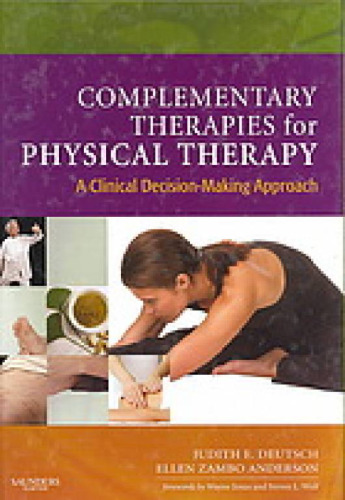 Complementary Therapies for Physical Therapy: A Clinical Decision-Making Approach