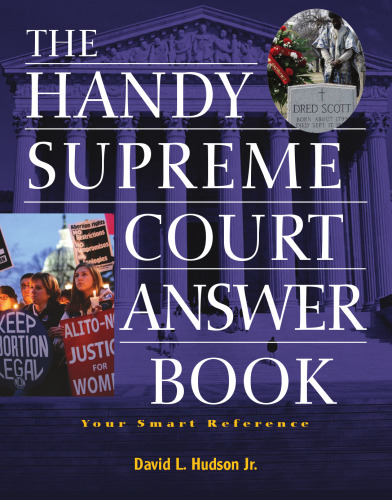 The Handy Supreme Court Answer Book (The Handy Answer Book)