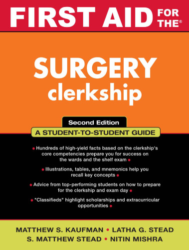 First Aid for the Surgery Clerkship, 2nd Edition (First Aid Series)