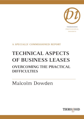 Technical Aspects of Business Leases: Overcoming the Practical Difficulties (Hawksmere Report)