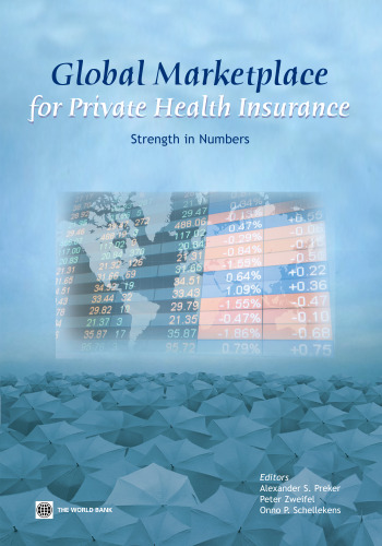 Global Marketplace for Private Health Insurance: Strength in Numbers