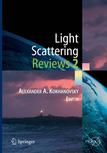 Light Scattering Reviews 2 (Springer Praxis Books   Environmental Sciences)