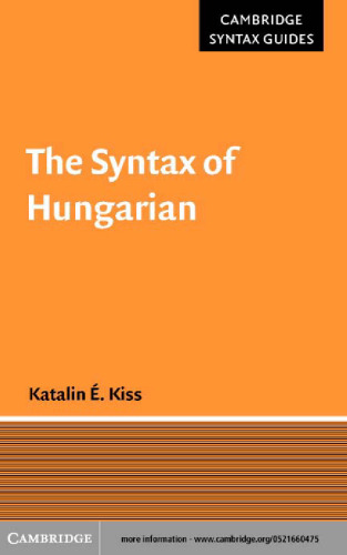 The Syntax of Hungarian