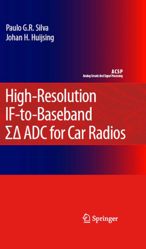 High-Resolution IF-to-Baseband SigmaDelta ADC for Car Radios (Analog Circuits and Signal Processing)